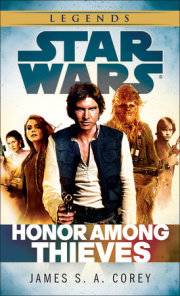 Honor Among Thieves: Star Wars Legends 