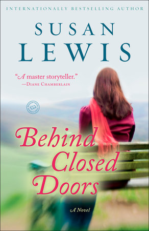 Behind Closed Doors by Susan Lewis 9780345549518