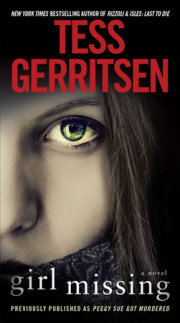 Girl Missing (Previously published as Peggy Sue Got Murdered) 