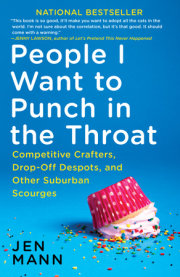 People I Want to Punch in the Throat 
