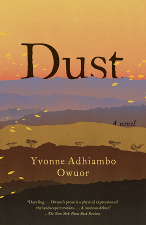 Dust by Yvonne Adhiambo Owuor