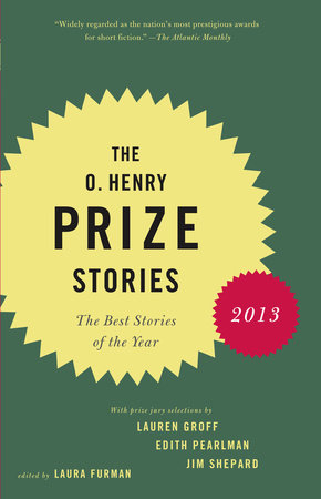 The O. Henry Prize Stories 2013 9780345803252