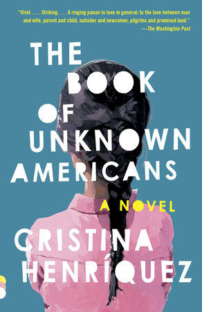 The Book Of Unknown Americans Cristina Henriquez Reading Guide 9780345806406 Penguinrandomhouse Books