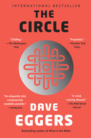 The Circle by Dave Eggers: 9780345807298 | PenguinRandomHouse.com: Books