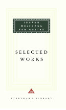 Selected Works of Johann Wolfgang von Goethe