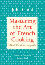 Mastering the Art of French Cooking, Volume I 