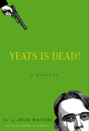 Yeats Is Dead! 