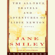 The All-True Travels and Adventures of Lidie Newton 