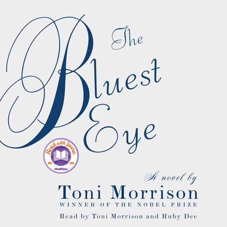 The Bluest Eye by Toni Morrison