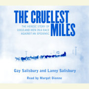 The Cruelest Miles 