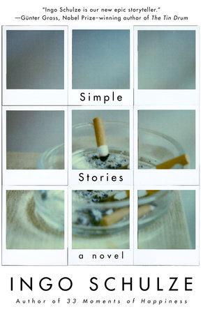 Simple Stories by Ingo Schulze: 9780375705120