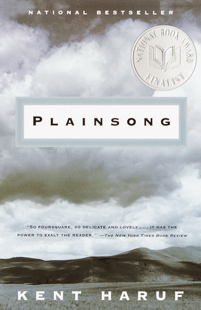 Plainsong By Kent Haruf Reading Guide Penguinrandomhouse Com Books