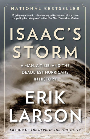 Isaac's Storm by Erik Larson: 9780375708275 | : Books