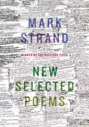 New Selected Poems of Mark Strand 