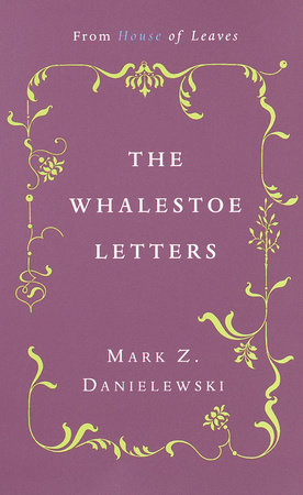 The Whalestoe Letters