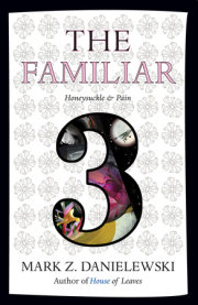 The Familiar, Volume 3 