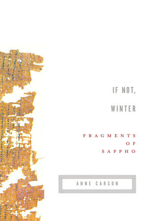 If Not, Winter by Sappho