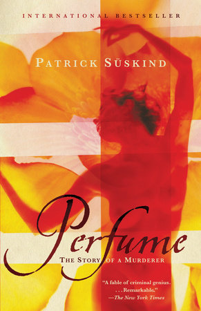 Perfume (Mùi hương) - Patrick Suskind