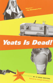 Yeats Is Dead! 