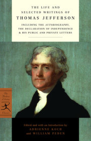 The Life and Selected Writings of Thomas Jefferson 