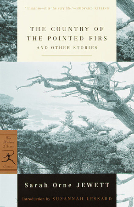 The Country of the Pointed Firs and Other Stories