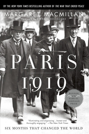 MACMILLAN, Margaret. Paz em Paris 1919 - A Conferência de Paris e