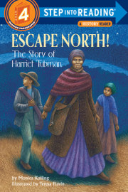 Escape North! The Story of Harriet Tubman