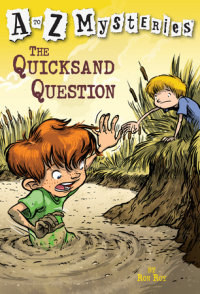 Book cover for A to Z Mysteries: The Quicksand Question