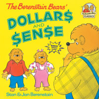 Book cover for The Berenstain Bears\' Dollars and Sense