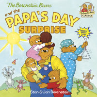 Cover of The Berenstain Bears and the Papa\'s Day Surprise