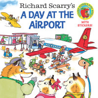 Book cover for Richard Scarry\'s A Day at the Airport