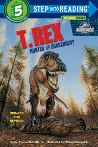 Cover of T. Rex: Hunter or Scavenger? (Jurassic World) cover