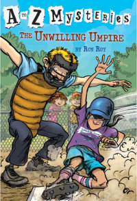 Book cover for A to Z Mysteries: The Unwilling Umpire