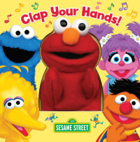 Book cover for Clap Your Hands! (Sesame Street)