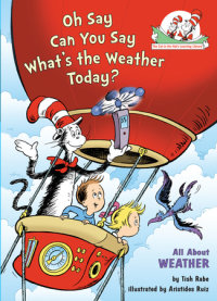 Book cover for Oh Say Can You Say What\'s the Weather Today? All About Weather