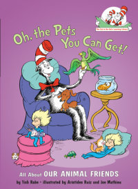 Cover of Oh, the Pets You Can Get!