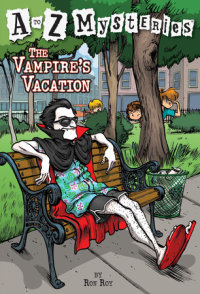 Book cover for A to Z Mysteries: The Vampire\'s Vacation