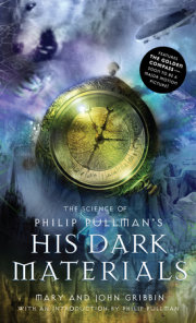 The Science of Philip Pullman's His Dark Materials 