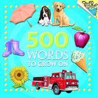 Book cover for 500 Words to Grow On