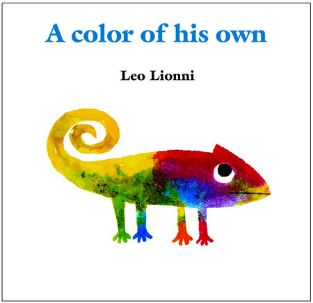 A Color of His Own by Leo Lionni: 9780375836978 | :  Books