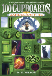 Book cover for Dandelion Fire (100 Cupboards Book 2)
