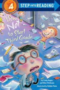 Cover of How Not to Start Third Grade