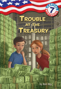 Book cover for Capital Mysteries #7: Trouble at the Treasury