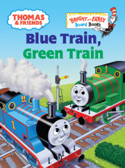 Thomas & Friends: Blue Train, Green Train (Thomas & Friends) 