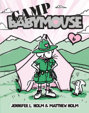 Babymouse #6: Camp Babymouse 