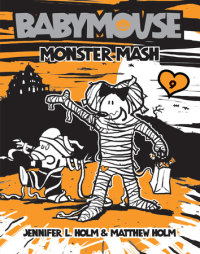 Book cover for Babymouse #9: Monster Mash