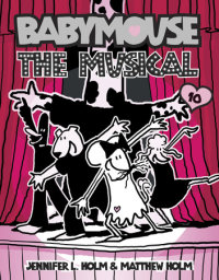 Book cover for Babymouse #10: The Musical