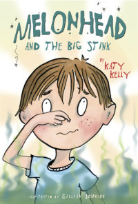 Cover of Melonhead and the Big Stink