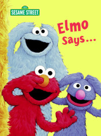 Cover of Elmo Says... (Sesame Street) cover