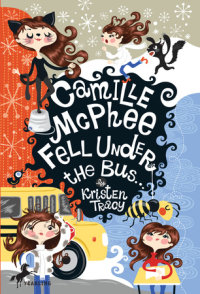 Book cover for Camille McPhee Fell Under the Bus